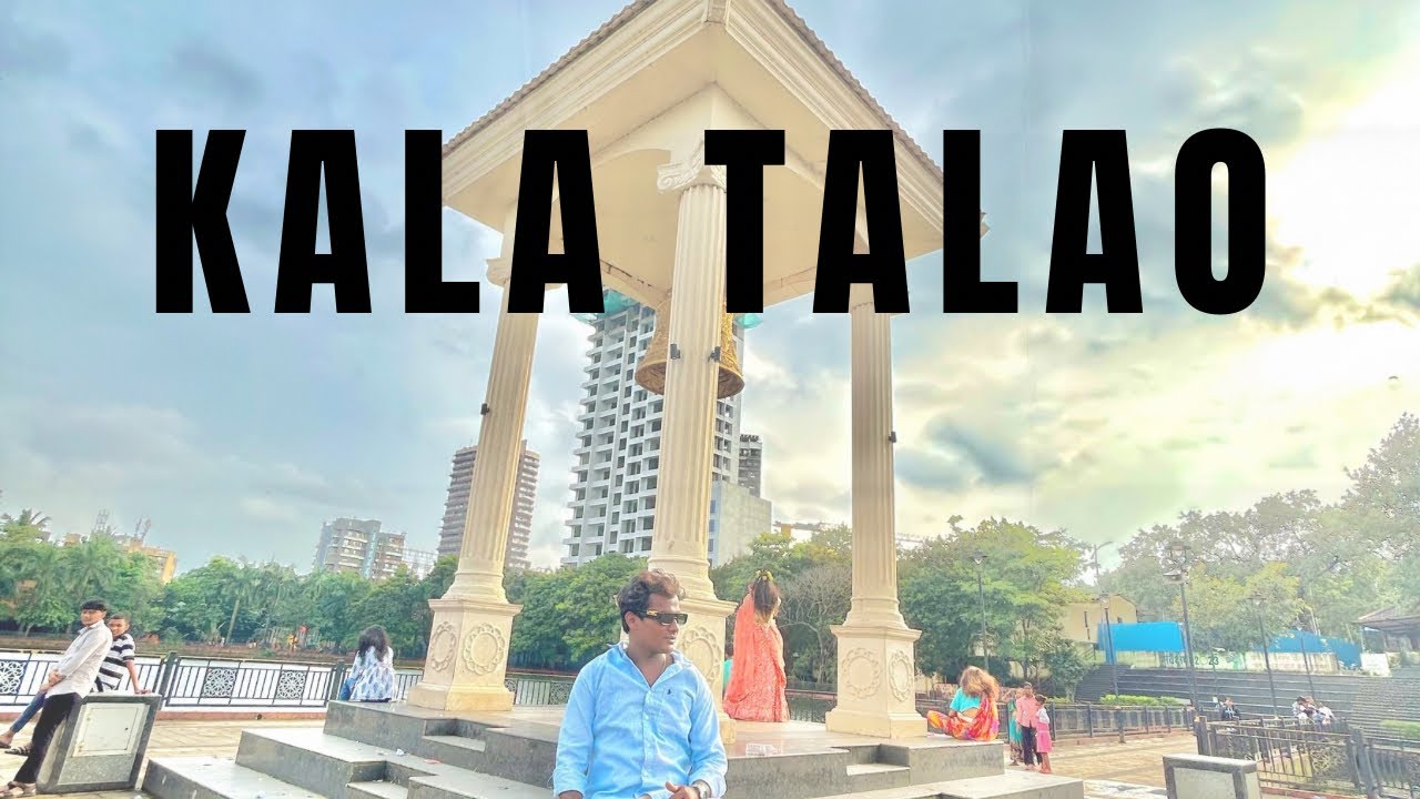 KALA TALAO KALYAN // Idher jane ke bad Kuch aalag maja hai 
