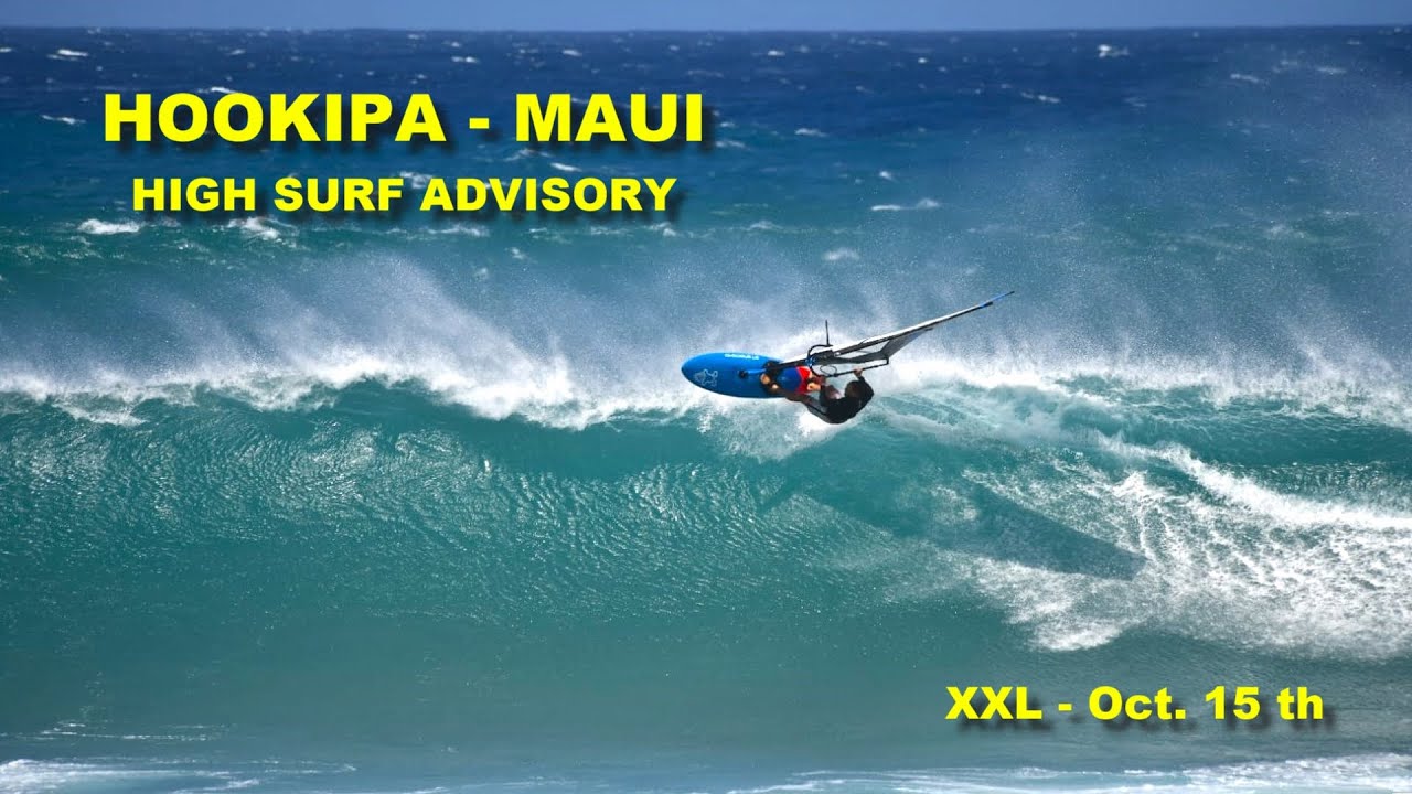 Windsurfing at Hookipa / High Surf Advisory Oct. 15th 🌊🌊🌊 #maui #windsurfing
