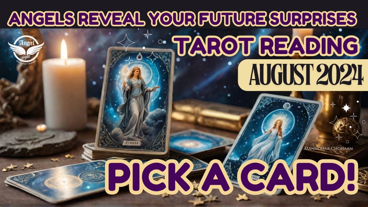 ANGELS TAROT READING AUGUST 2024 FORECAST Pick a Card! #tarot #pickacard #angels