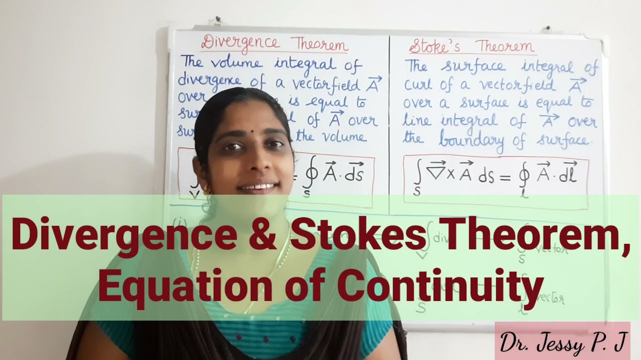 Divergence Theorem, Stokes Theorem and Equation of Continuity