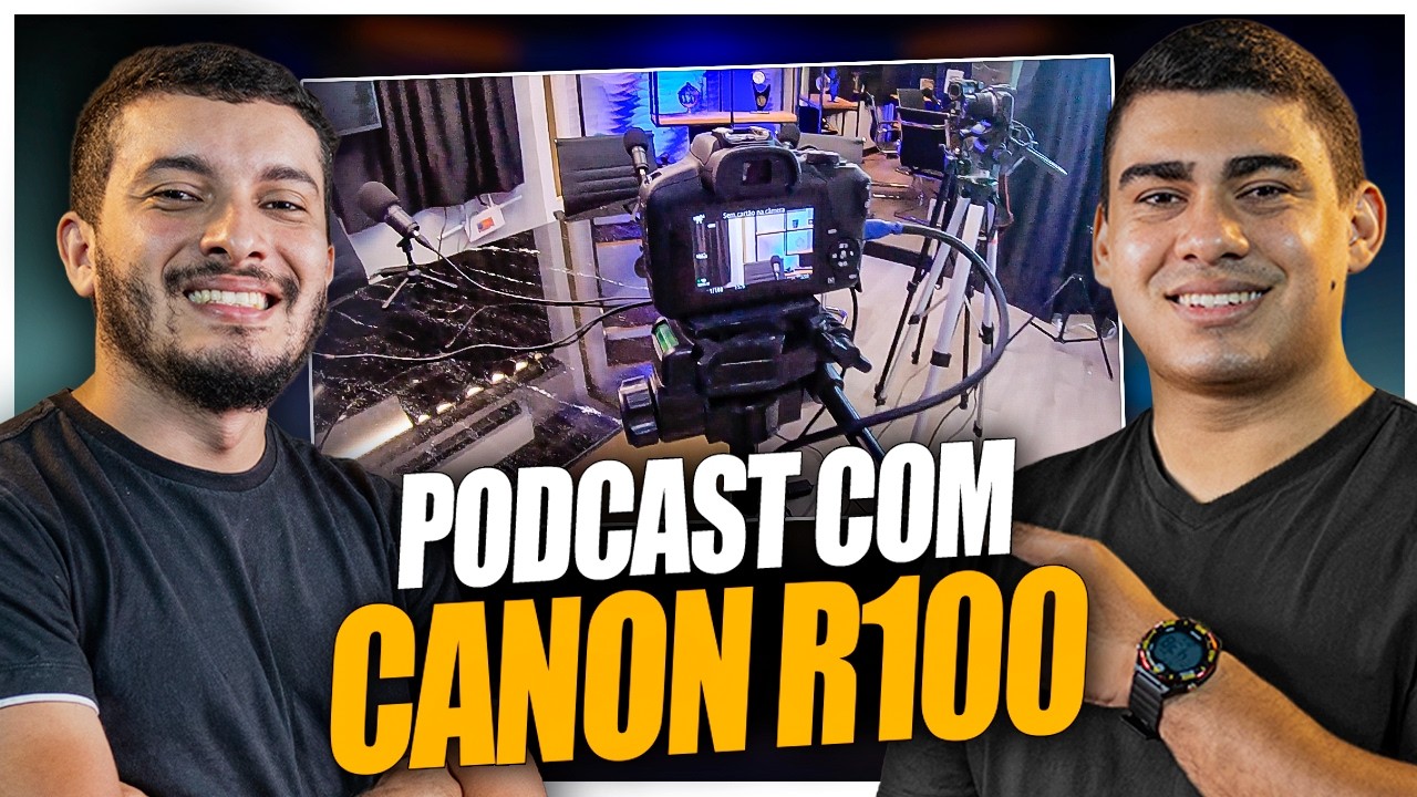 Podcast utilizando 3 CANON R100, se liga no resultado!