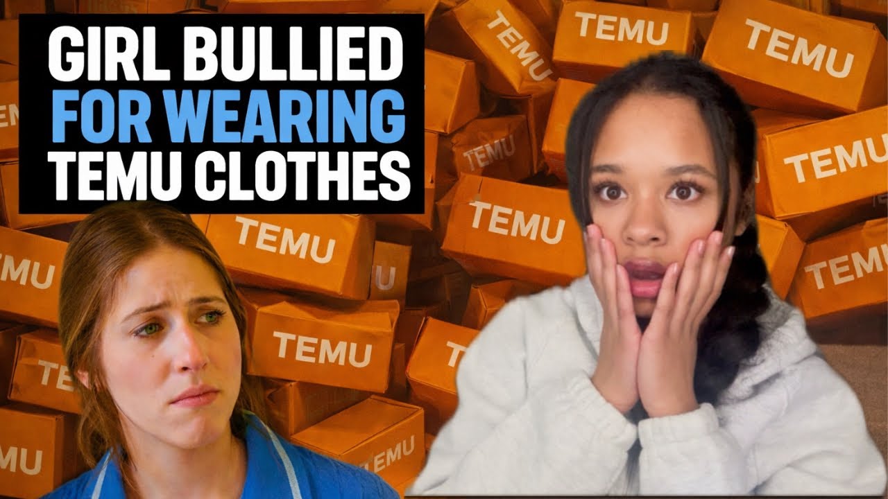 GIRL BULLIED FOR WEARING TEMU CLOTHES!! || FIRST Reaction