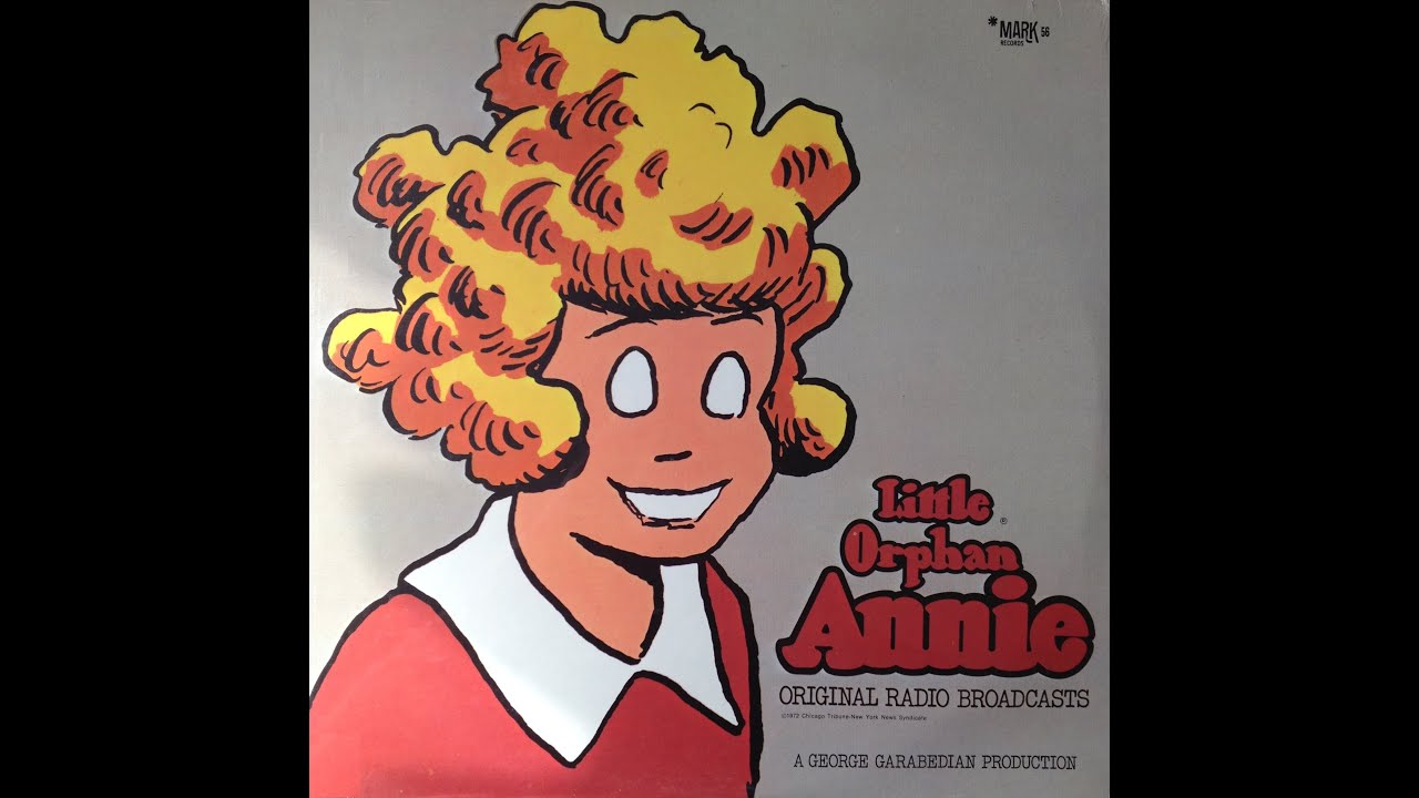 Little Orphan Annie RADIO SHOWS Mark 56 #593 FULL ALBUM
