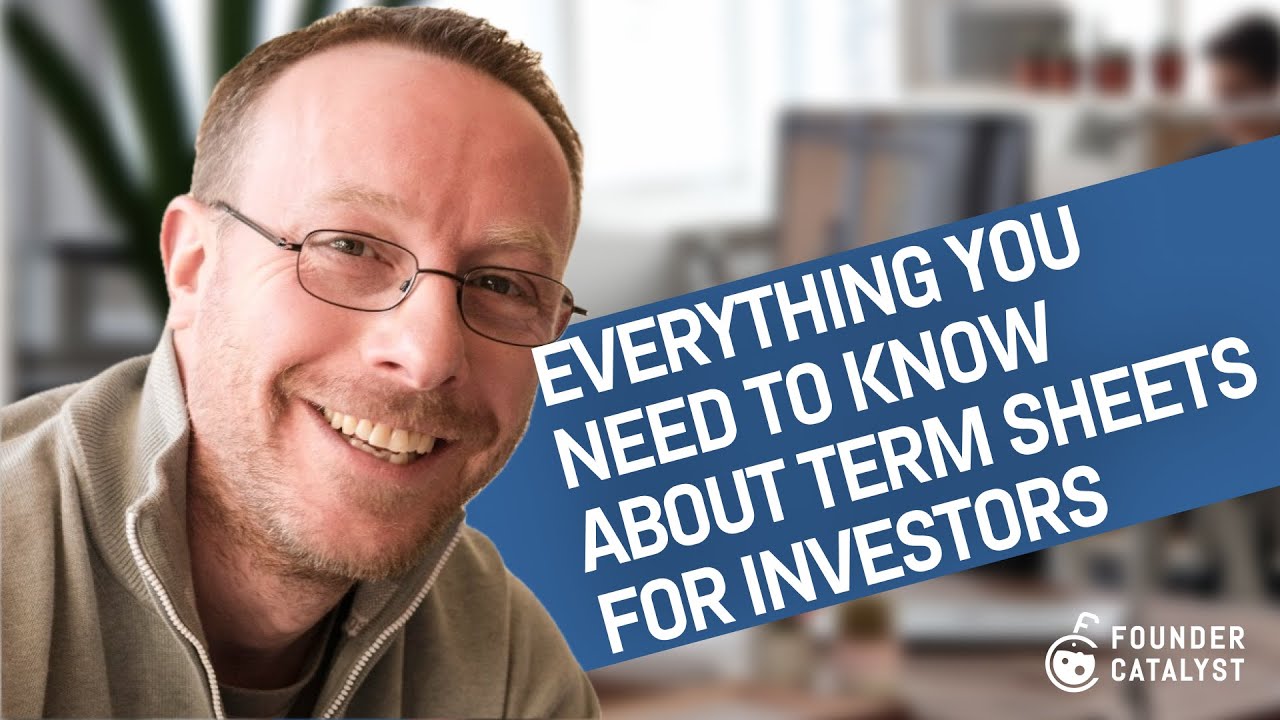 Everything you need to know about the term sheet for investors