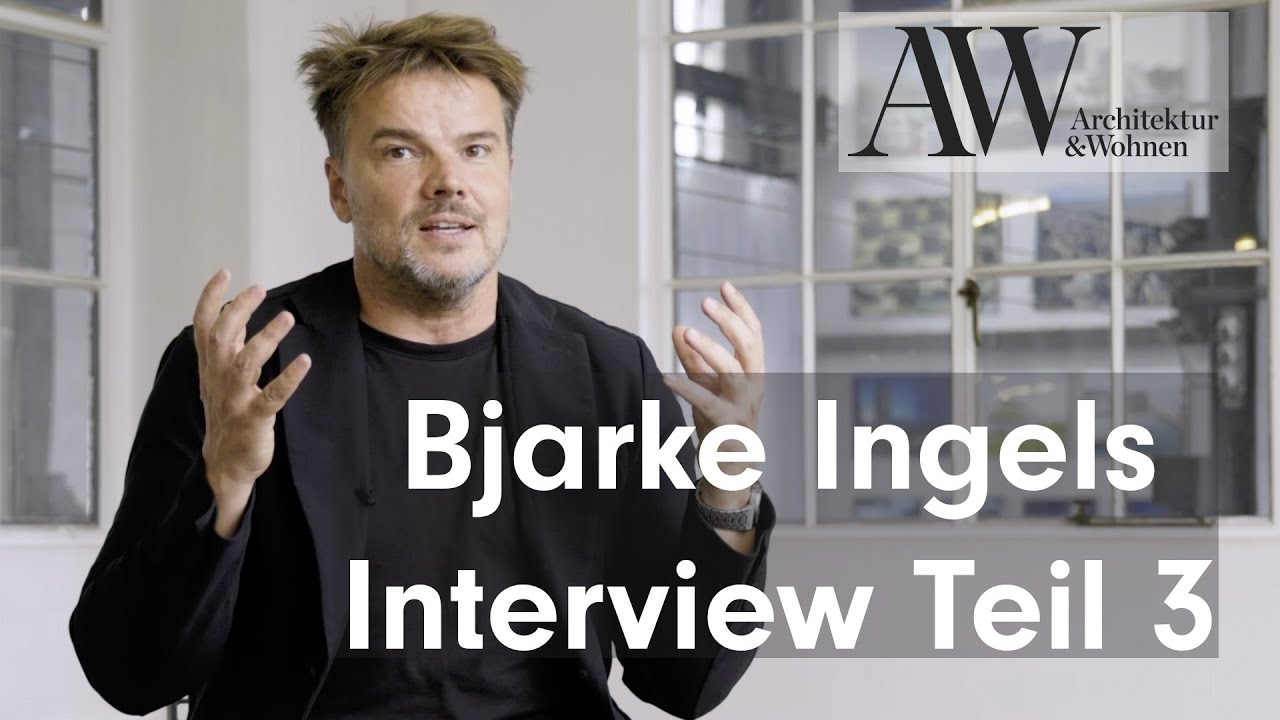 Bjarke Ingels &uuml;ber Generationsunterschiede, Wissenschaft und verbindende Architektur