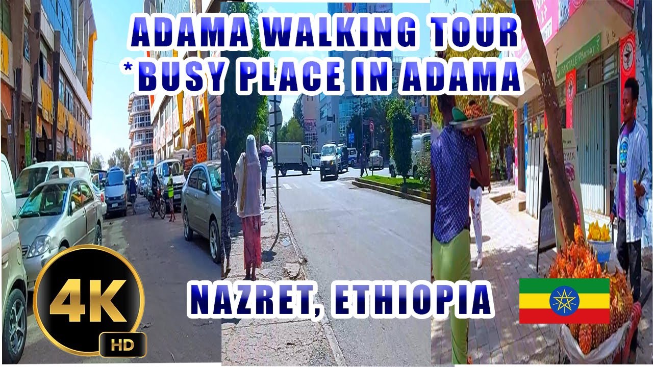 ADAMA WALKING TOUR || BUSY PLACE IN ADAMA (NAZRET) ETHIOPIA