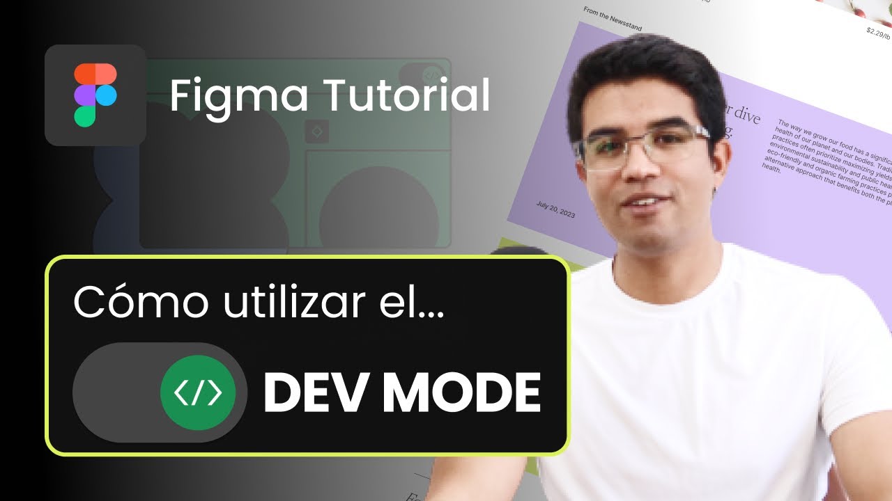 Dev mode en Figma - Aprende a compartir tus diseños con programadores