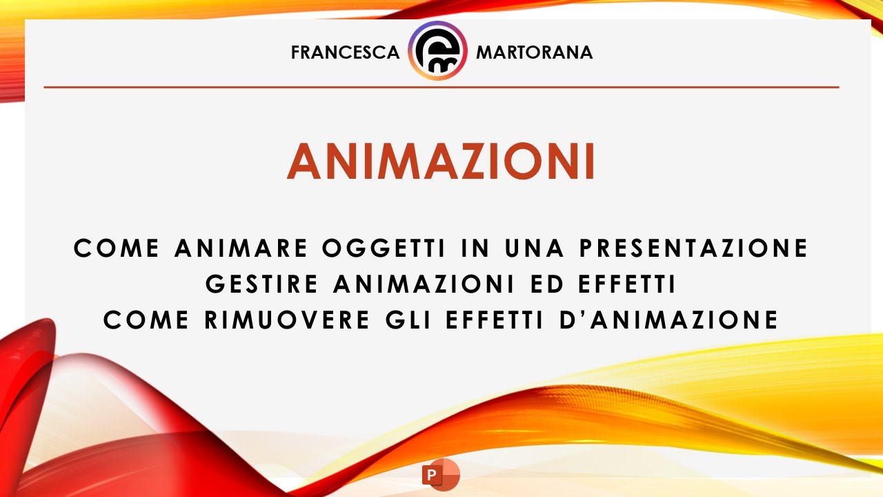 PowerPoint - Tutorial 20: Animazioni in PowerPoint
