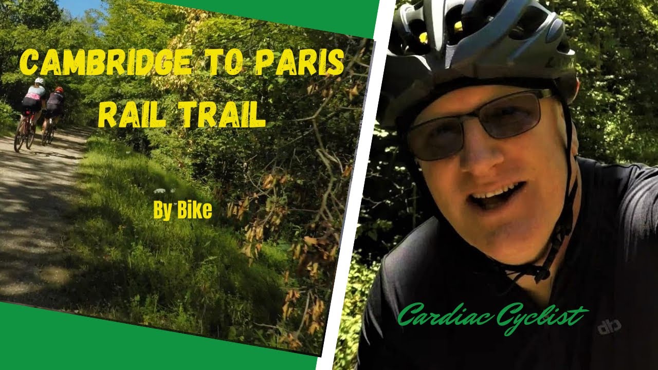 Cambridge to Paris Rail Trail - By bike