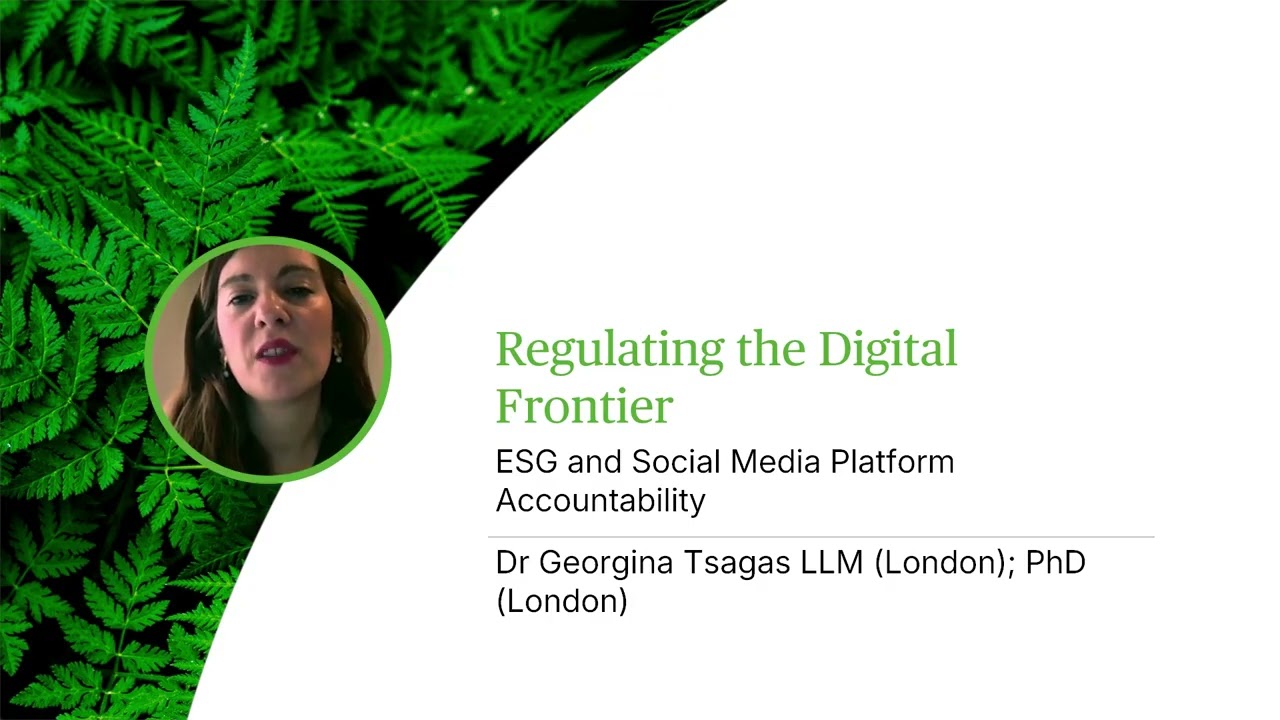 Regulating the Digital Frontier: ESG and Social Media Platform Accountability - Webinar