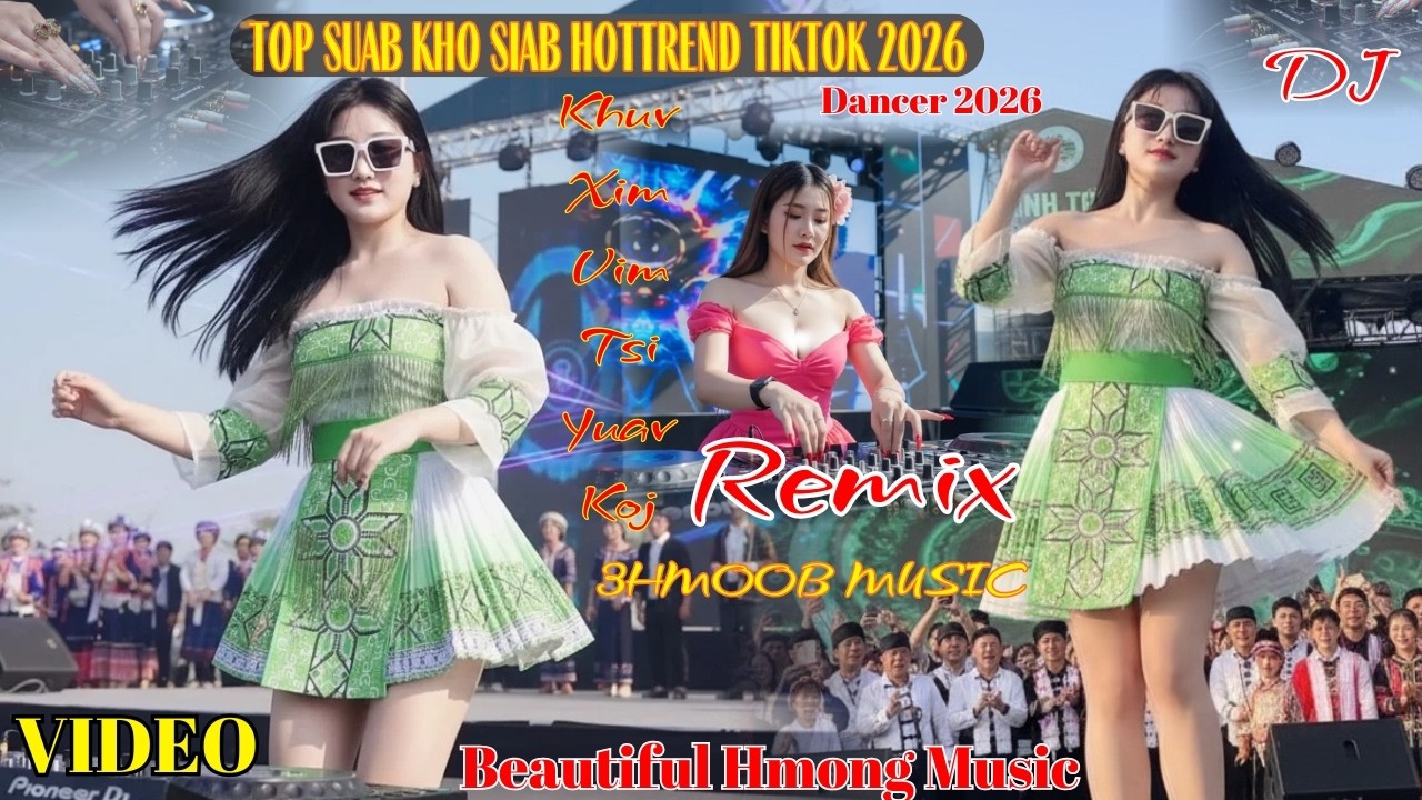 Top Nkauj Kho Siab Remix Hot Zoo Tias Tias Li II 3Hmoob Music #nkaujhmoobremix #suabkhosiab