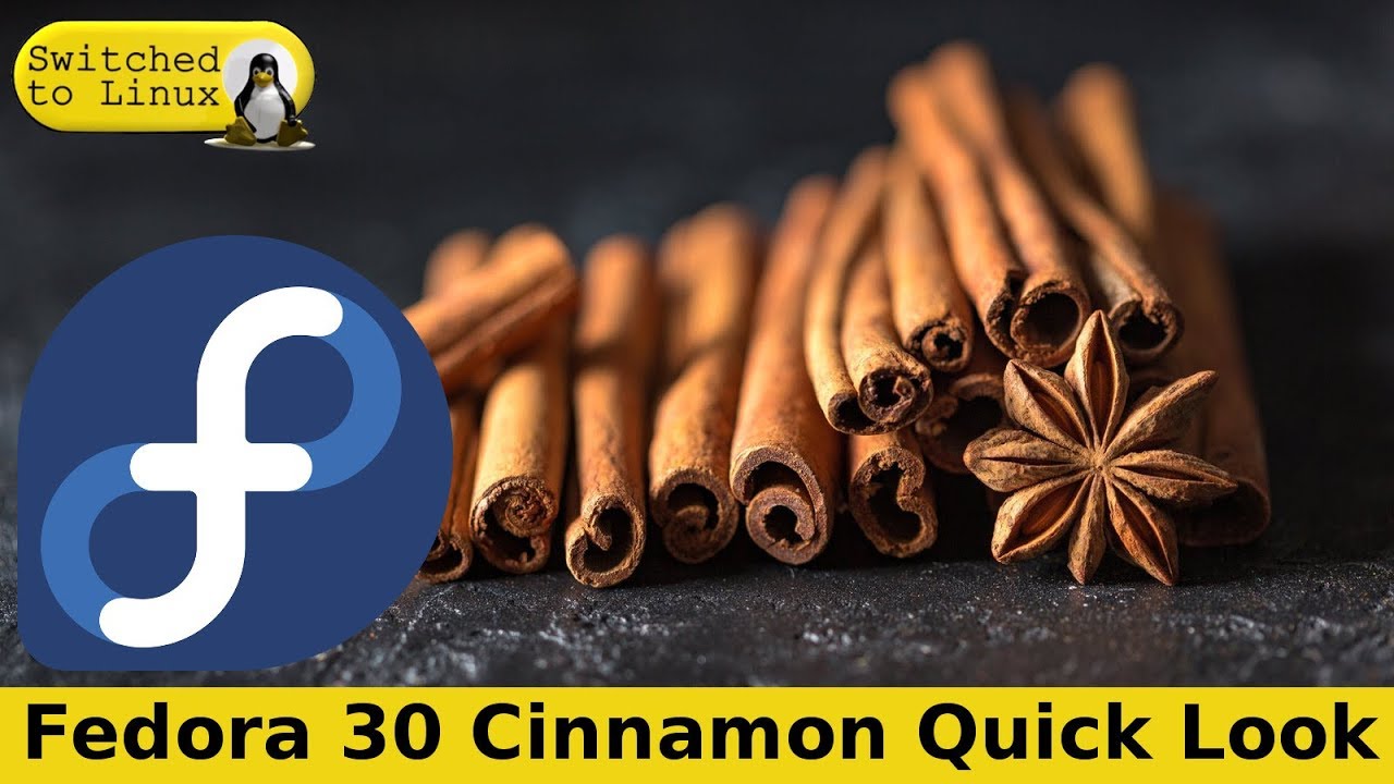 Fedora 30 Cinnamon Quick Look
