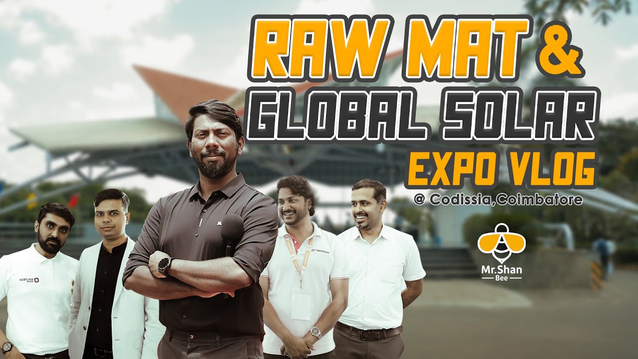 India's Biggest Raw Materials & Solar Expo🚀| Raw mat India 2025 | Global Solar Expo 😍| Mr Shan Bee