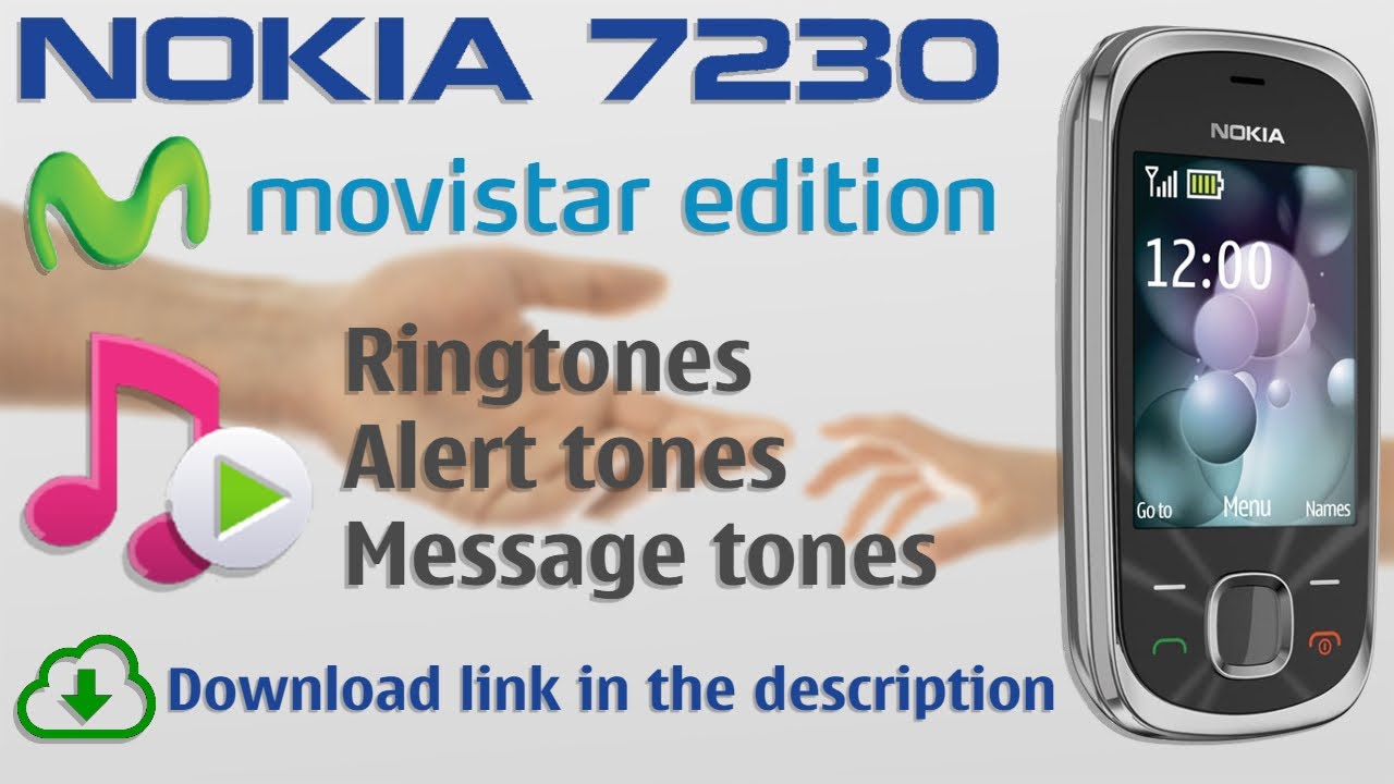 Nokia 7230 (Movistar Edition) (RM-598) - Ringtones, Alert tones & Message tones