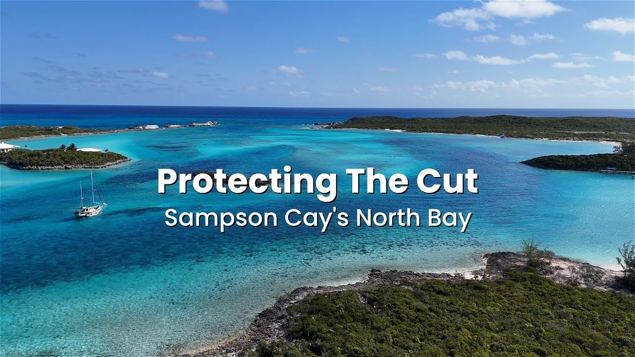 Protect The Sampson Cay Cut from Rosewood Exumas Overdevelopment