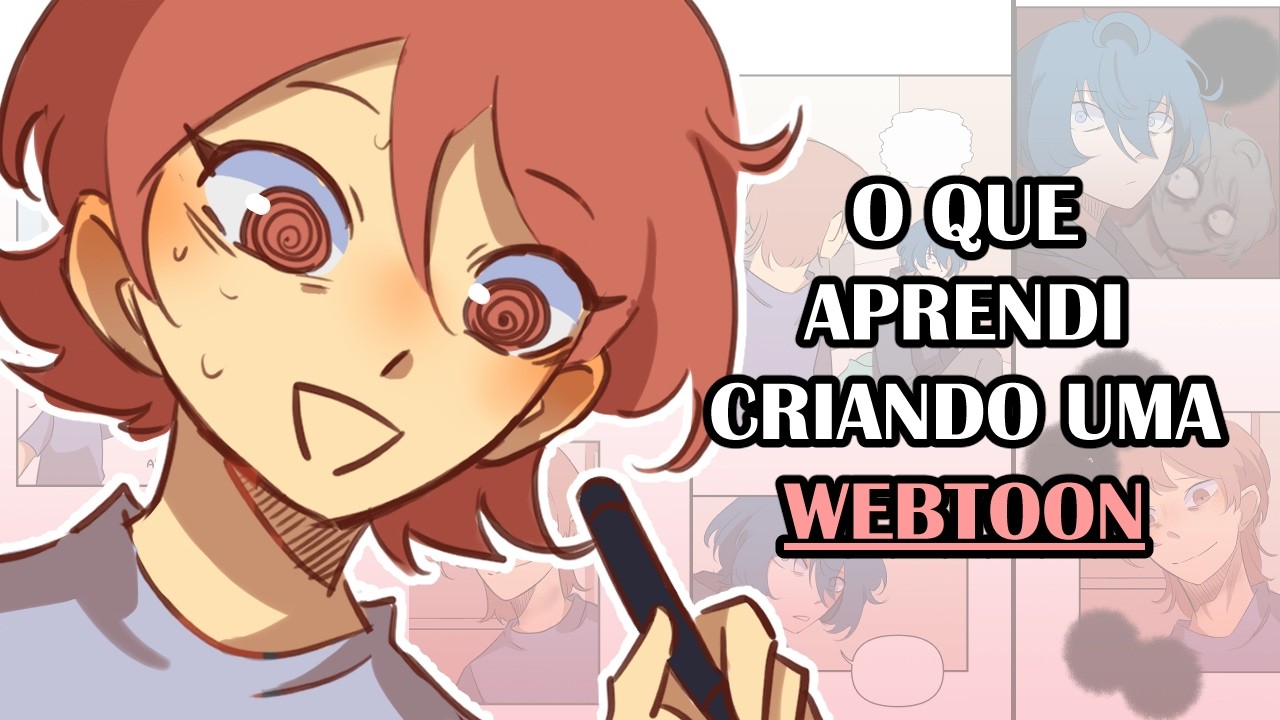 Lições que APRENDI criando uma WEBTOON