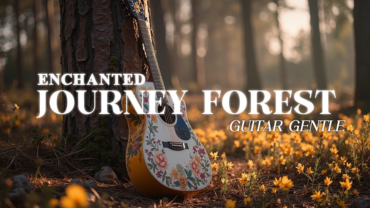 Gentle Guitar Tunes Under the Canopy 🌲 Успокаивающая музыка для медитации и спокойствия