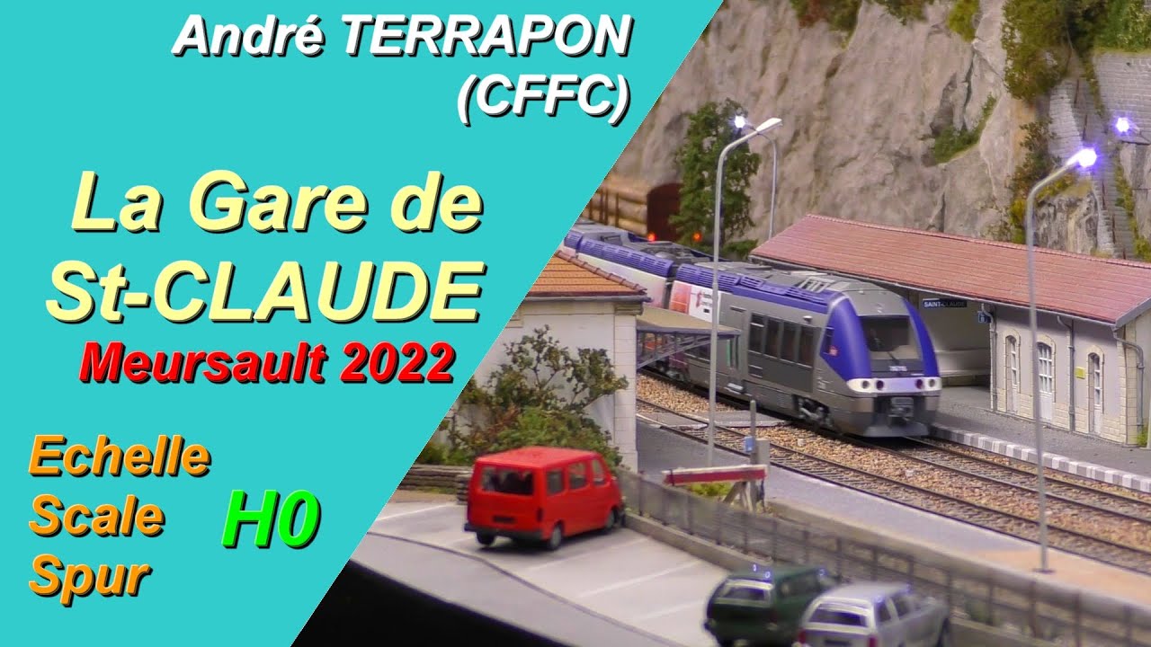 [H0] La Gare de St-Claude (André Terrapon - CFFC) - Meursault 2022