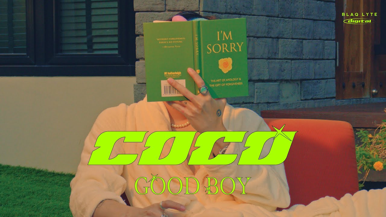 CoCo - Good Boy ( Prod. Bossa On The Beat ) ( Official Music Video )