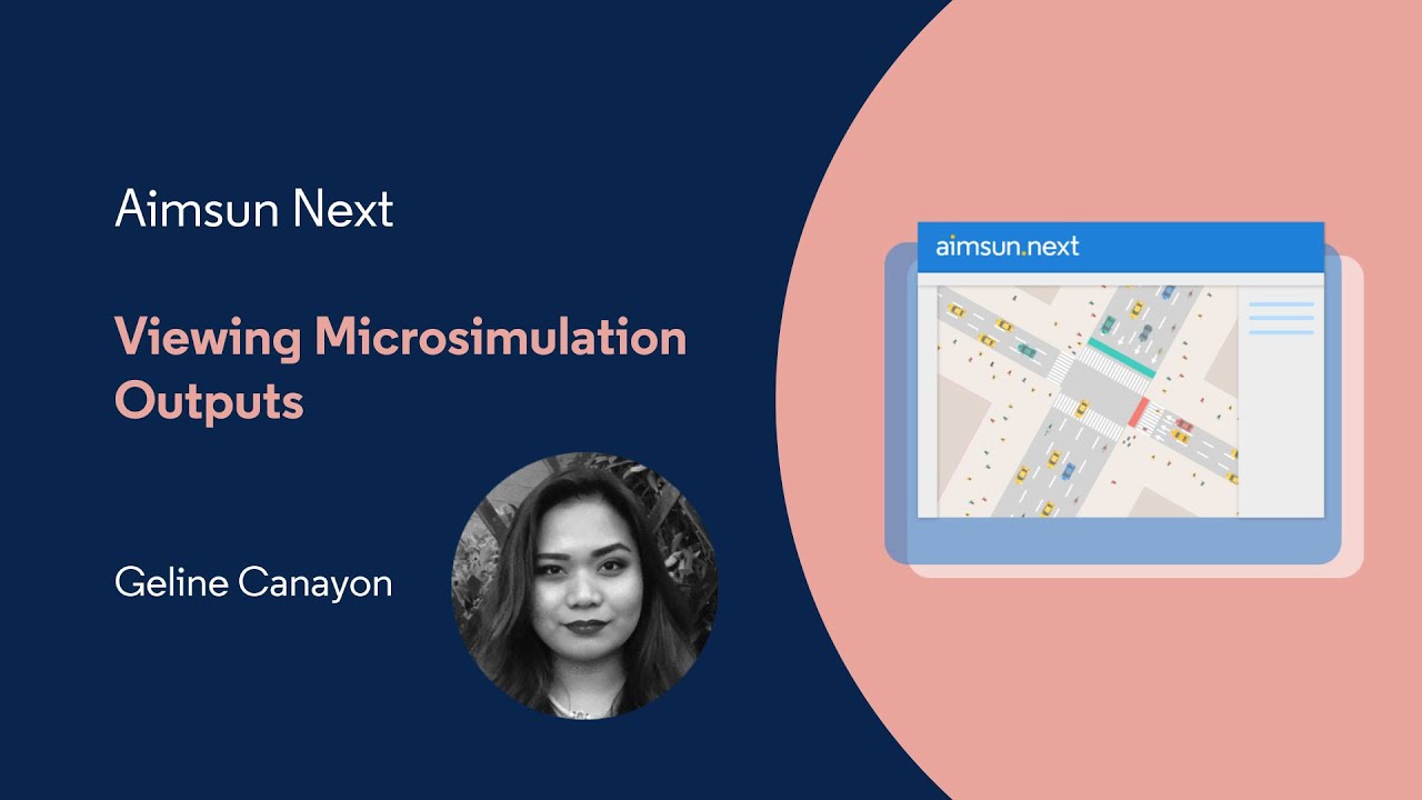 Aimsun Next Tutorial 2 - Viewing Microsimulation Outputs