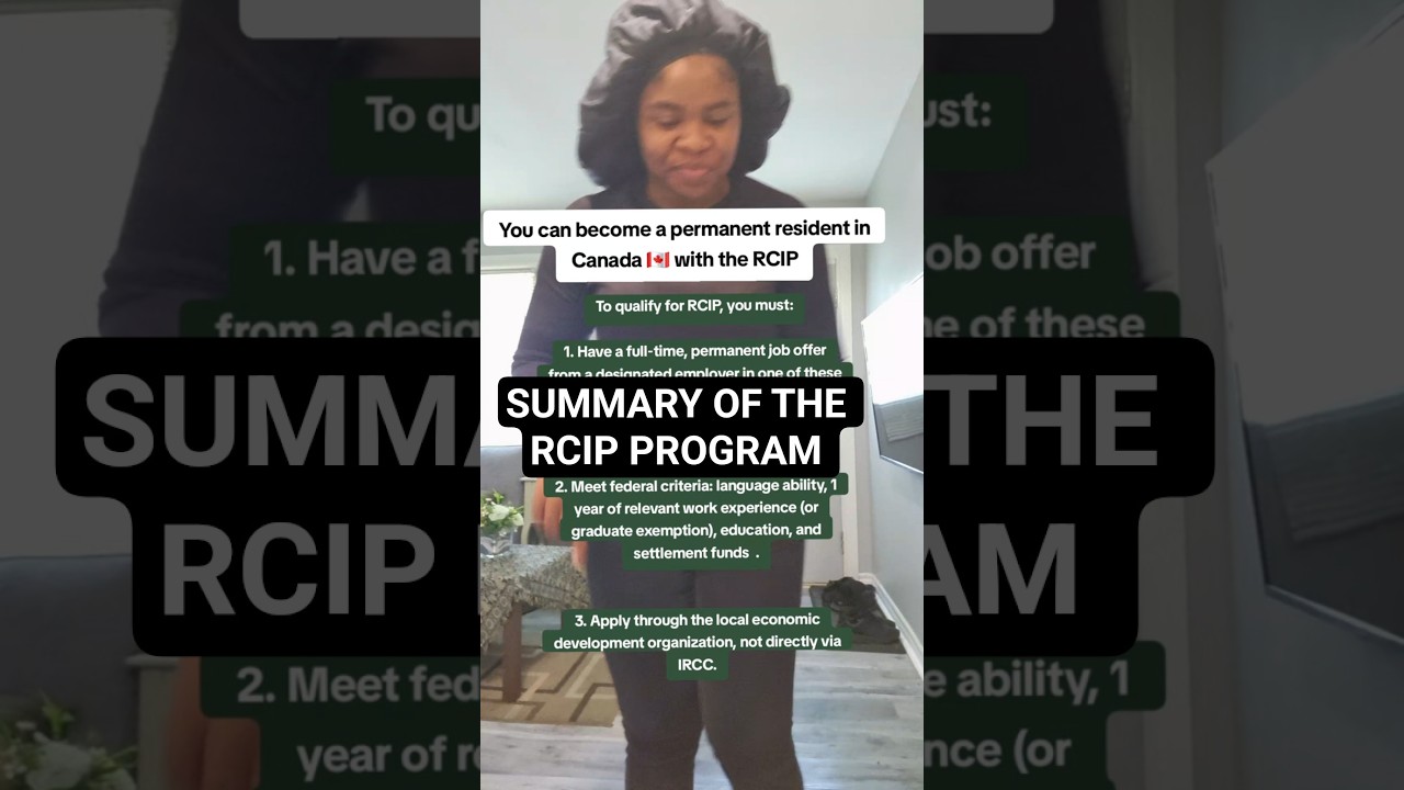 The RCIP  helps you become a permanent resident in Canada.All you need to know. No age restrictions
