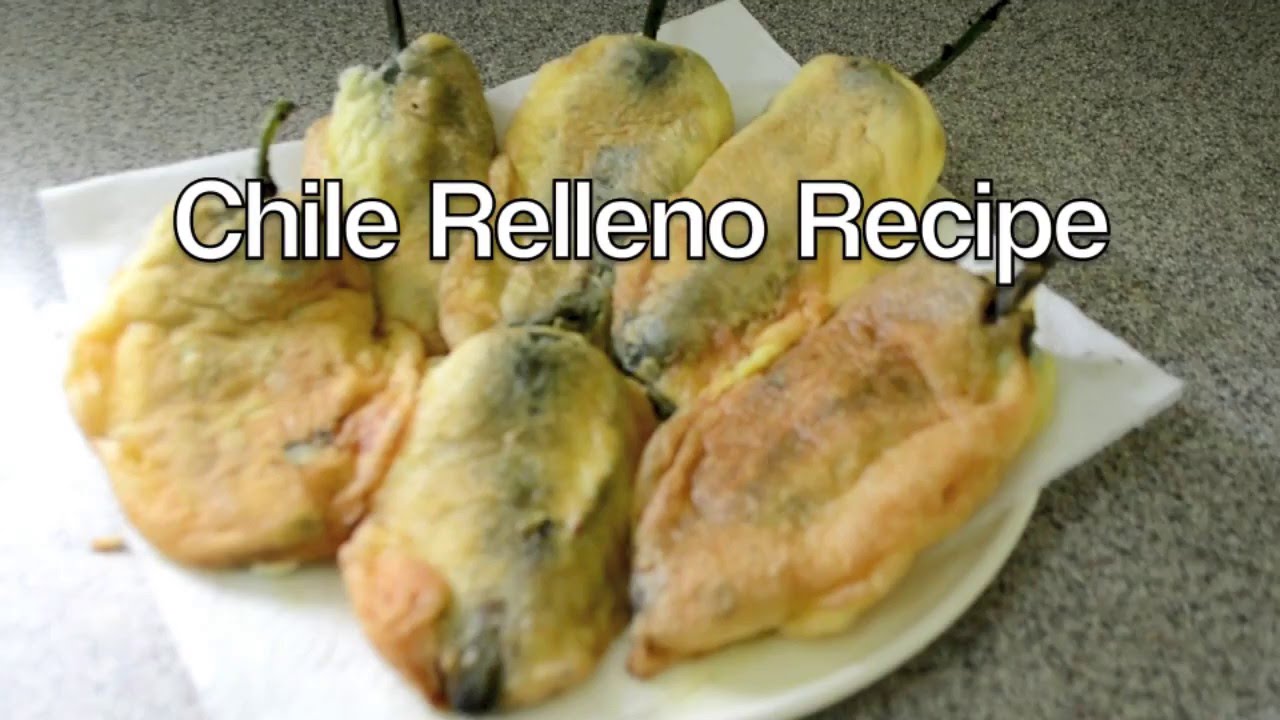 How to Cook Chile Rellenos