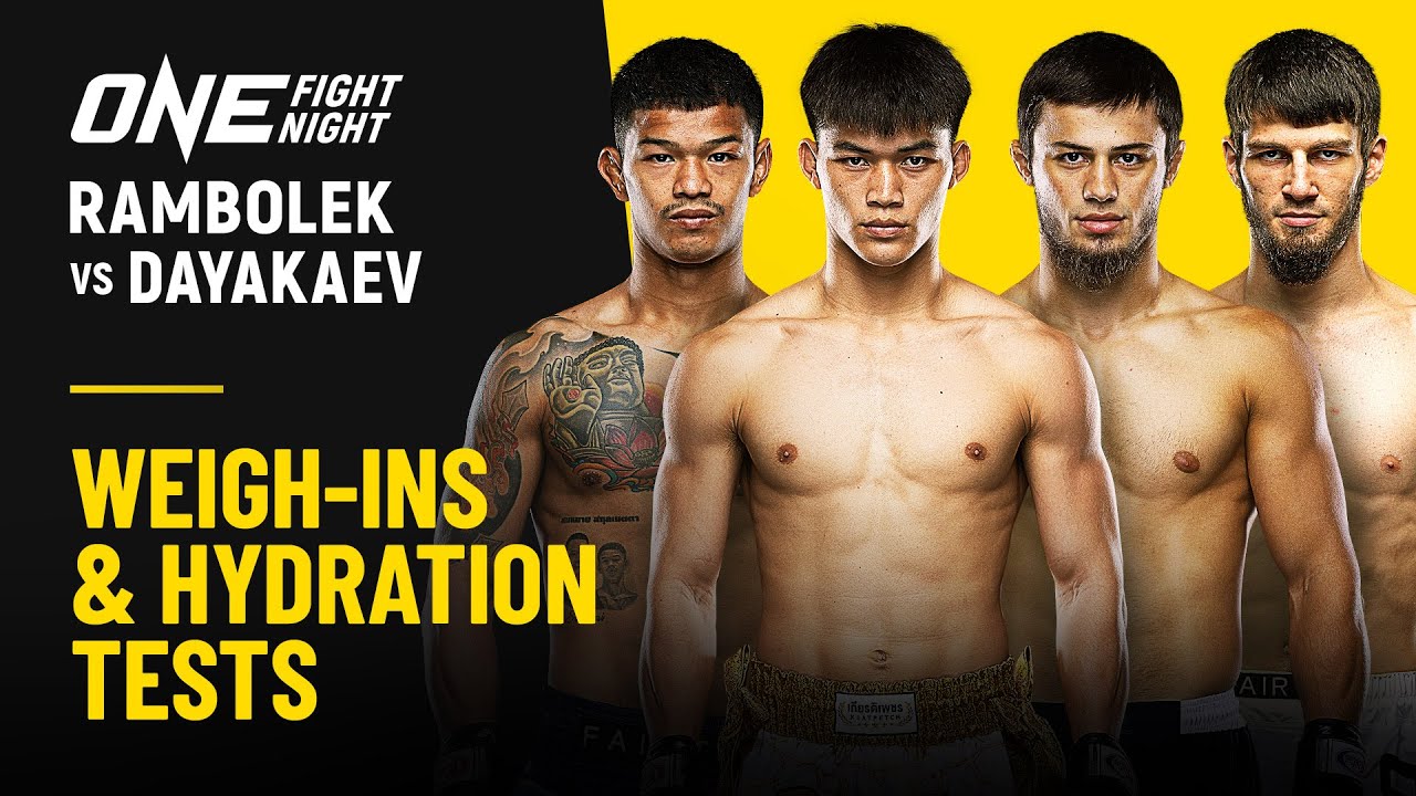 🔴 [Live in HD] ONE Fight Night 39: Rambolek vs. Dayakaev | Weigh-ins & Hydration Tests