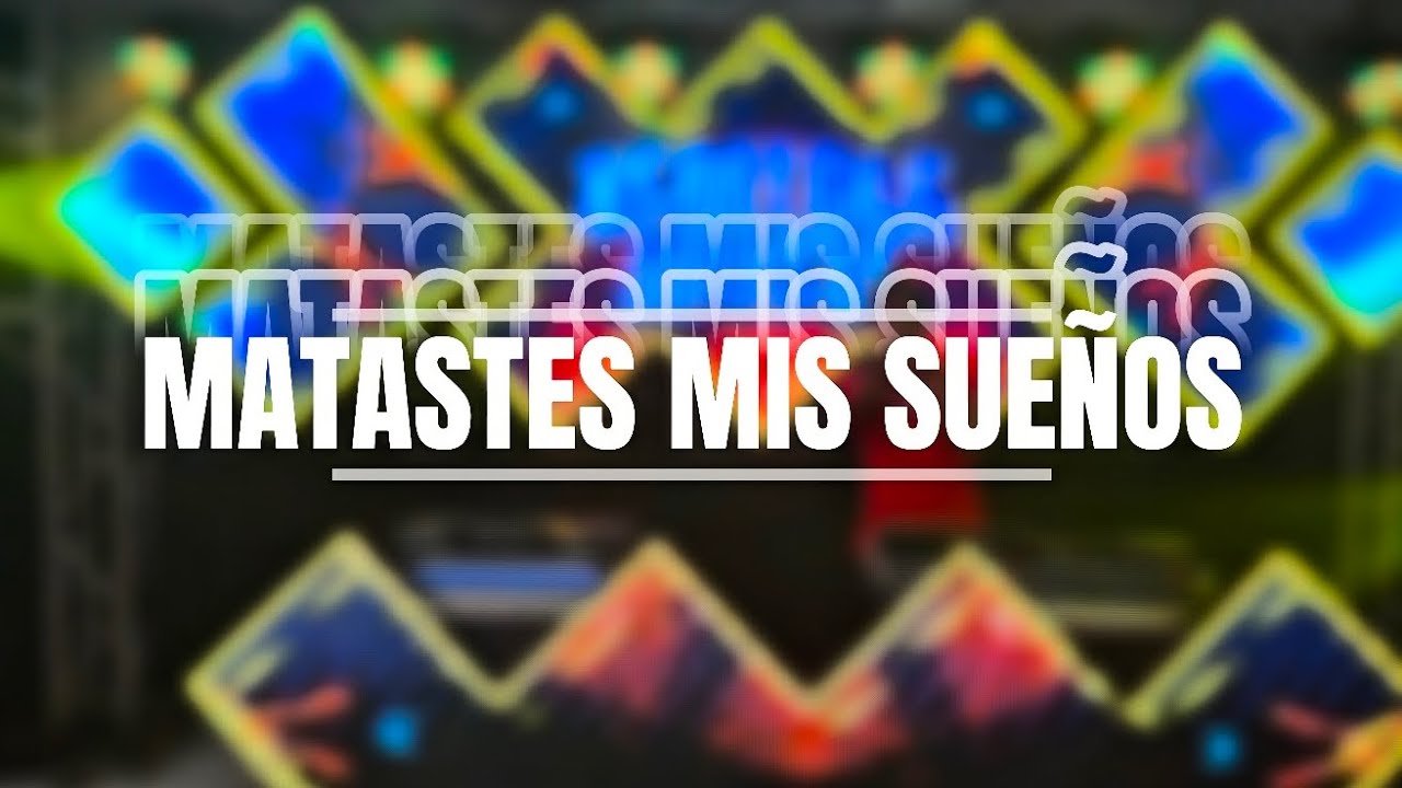 // MATASTES MIS SUEÑOS // - Explocion Musical.Volumen 13