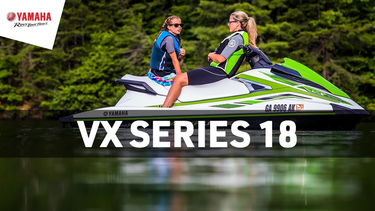 Yamaha 2018 VX Series Waverunners
