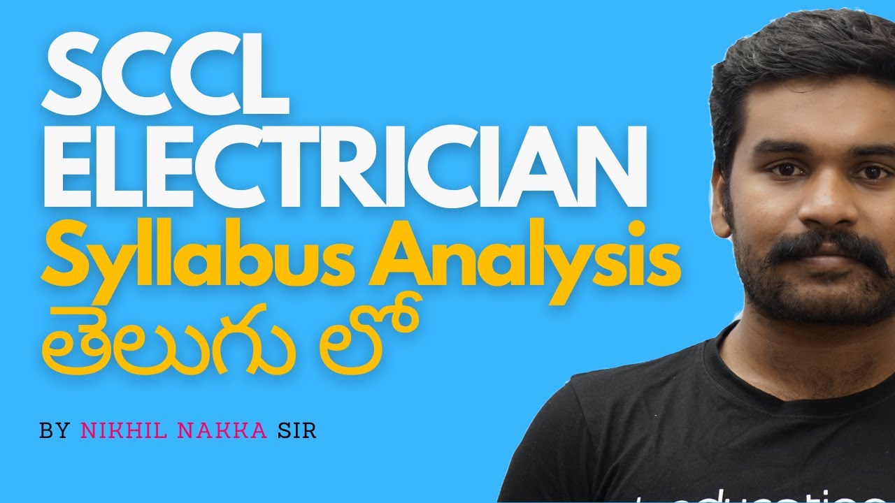 🔥Singareni (SCCL) Electrician Syllabus Analysis | Nikhil Nakka