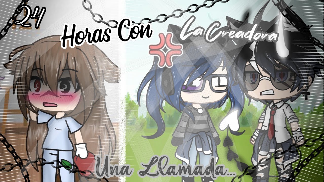 →24 Horas Con La CREADORA...Una Llamada Inesperada← || 1/2 || Gacha Life || Abriil_Nekliin_YT