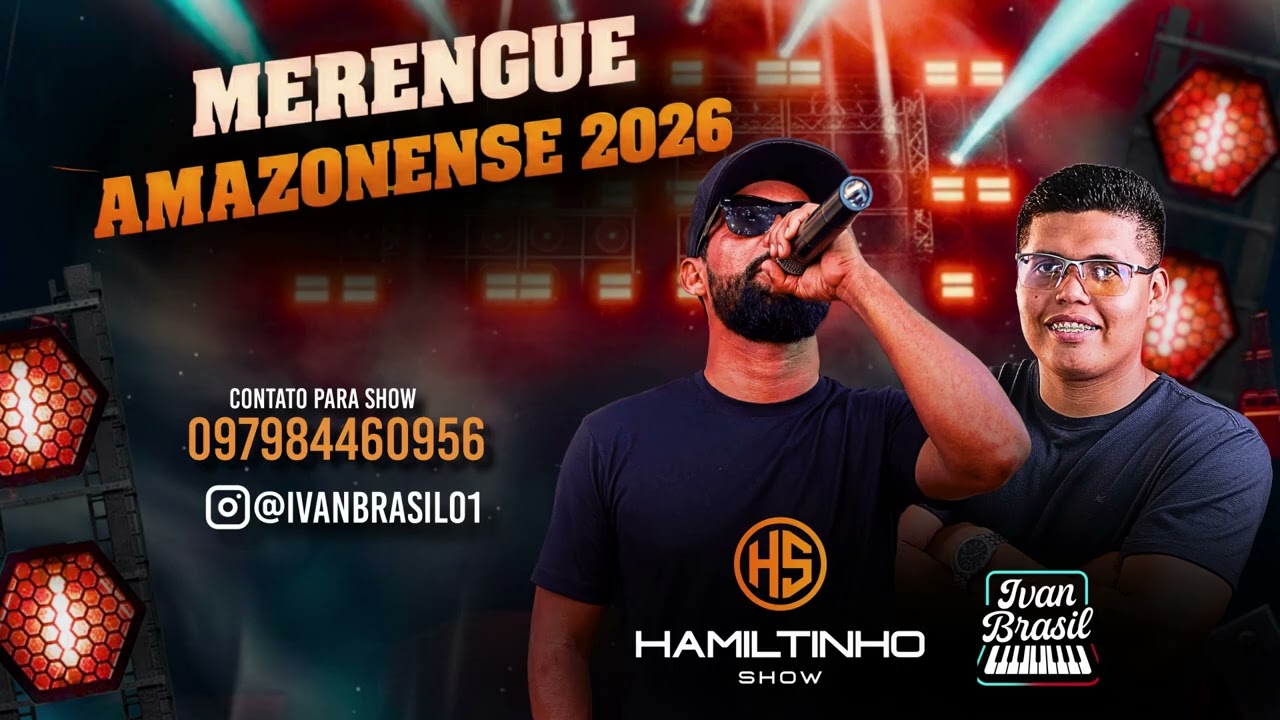 MERENGUE AMAZONENSE - HAMILTINHO SHOW & IVAN BRASIL NAS TECLAS