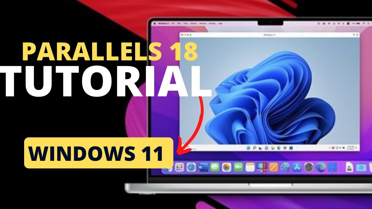 Parallels 18 Tutorial