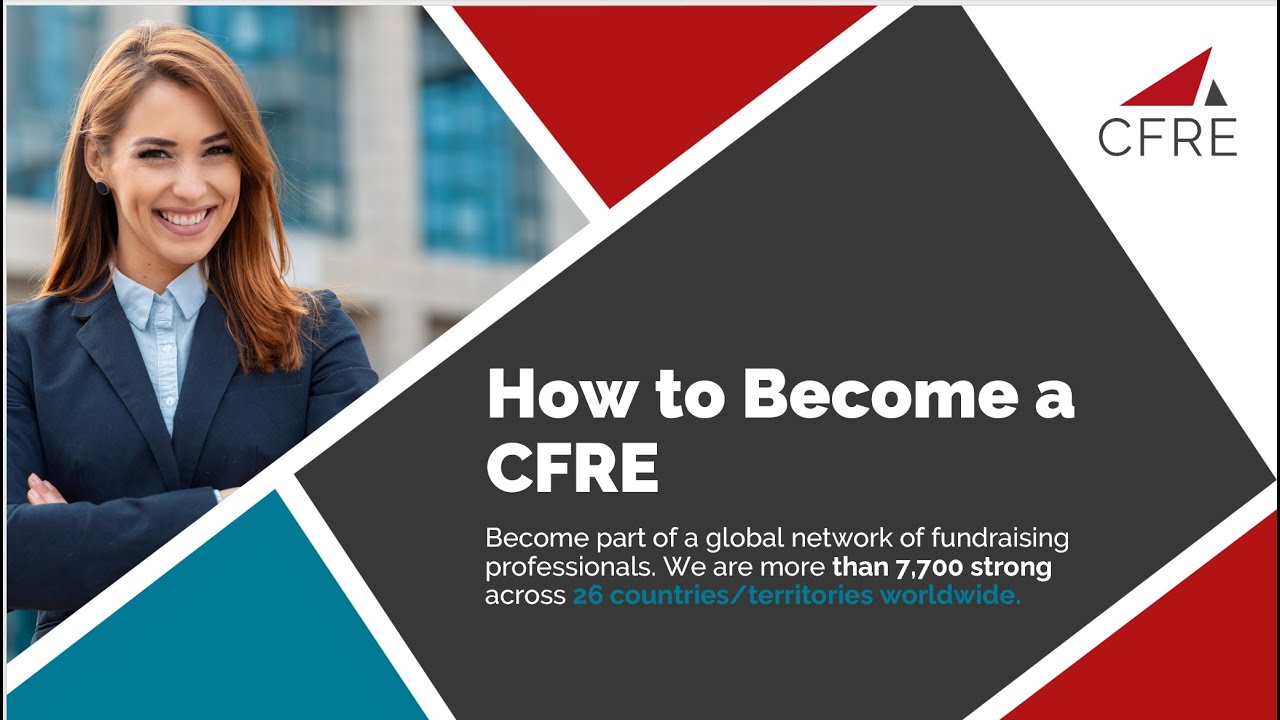 How to Become a CFRE (March 19, 2024 Broadcast)