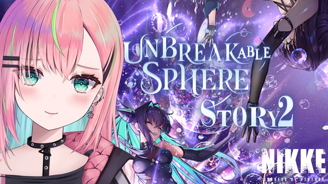 【メガニケ】2.5周年「UNBREAKABLE SPHERE」イベスト2読む！【勝利の女神：NIKKE/個人勢Vtuber/楚桜ゆのあ】