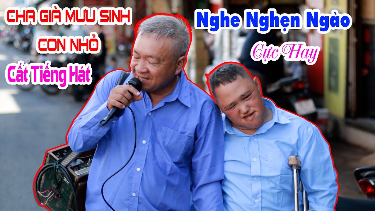 Ca Dao Em Và Tôi - Văn Luận | Bất Ngờ Với Tiếng Hát Của Ông Chú Hát Rong Mưu Sinh Con Nhỏ Vì Quá Hay