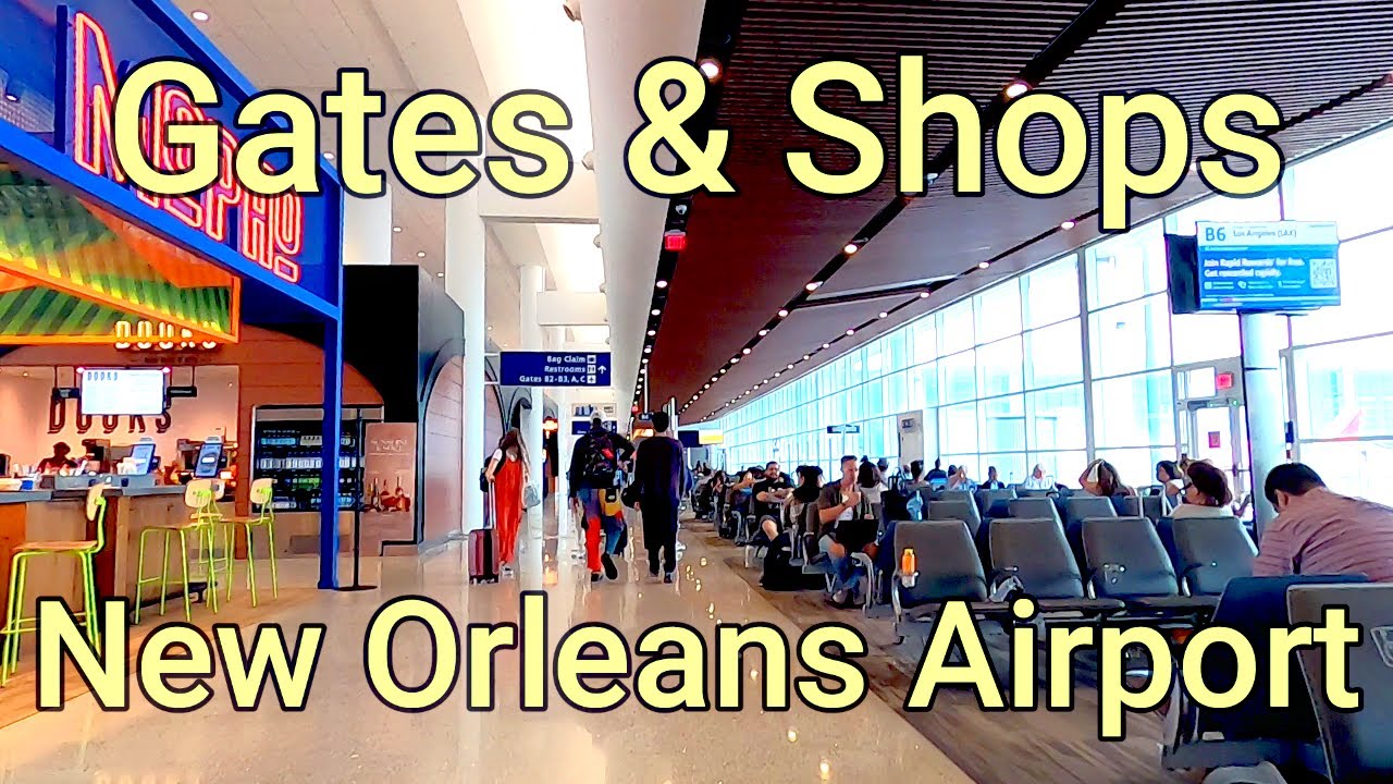 🛫🛬🇺🇸MSY Gates & Shops | Louis Armstrong New Orleans International Airport | New Orleans, LA