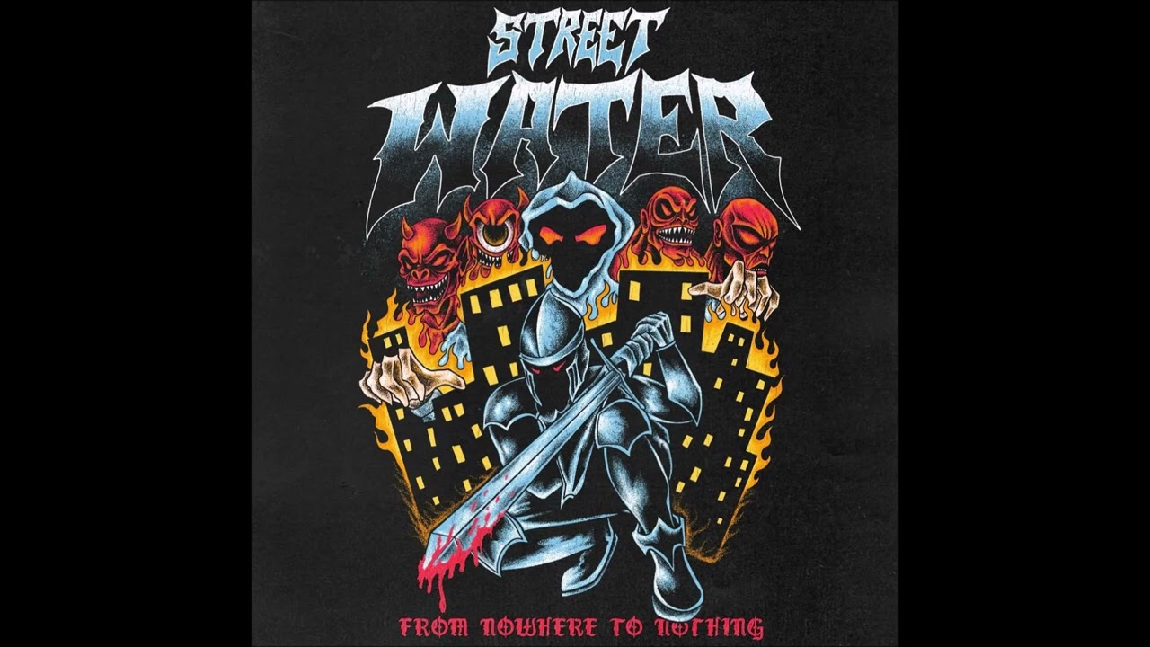 Street Water - From Nowhere To Nothing 2025 (Full EP)