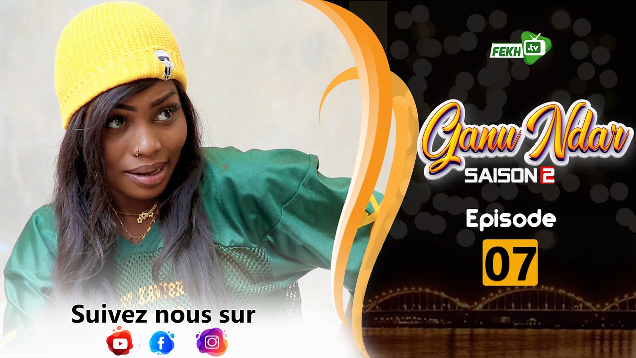 GANU NDAR SAISON2 NIANKOU AK MANOUMBÉ EPISODE 7