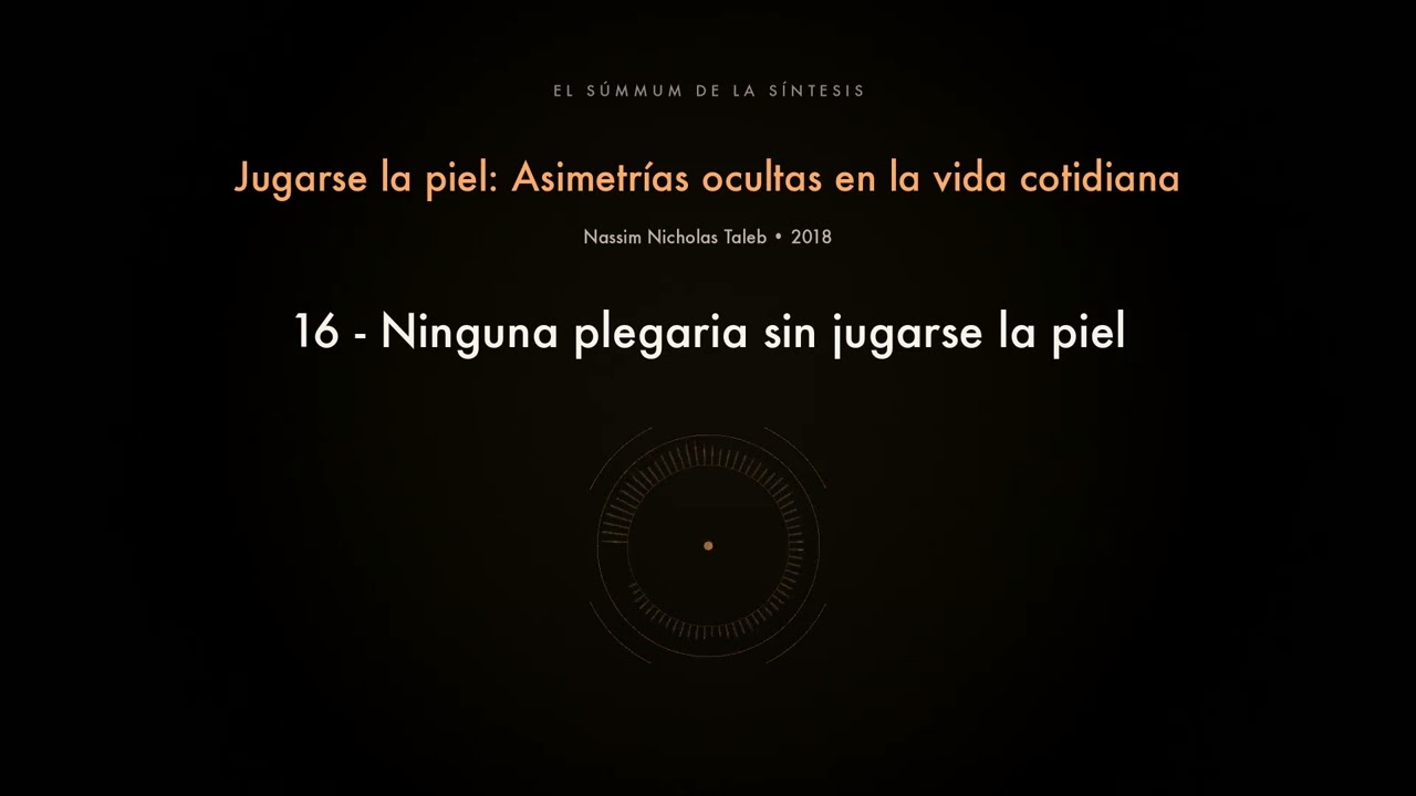 16 - Ninguna plegaria sin jugarse la piel
