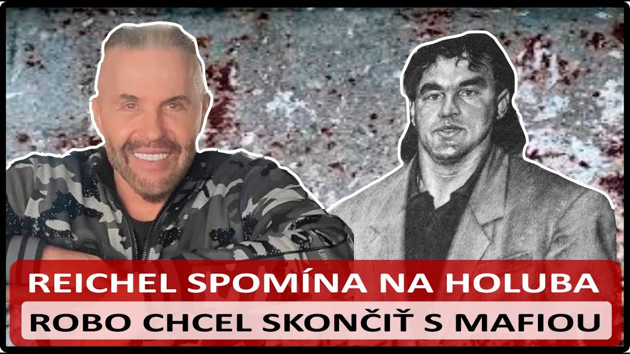 Milan Reichel - M&ocirc;j kamar&aacute;t Robert Holub - S Holubom sme pl&aacute;novali nov&yacute; život