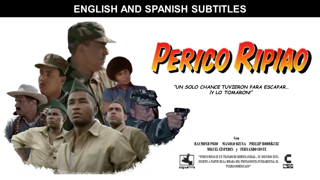 Perico ripiao | Pel&iacute;cula Dominicana - Subt&iacute;tulos en ingl&eacute;s y espa&ntilde;ol (CC)