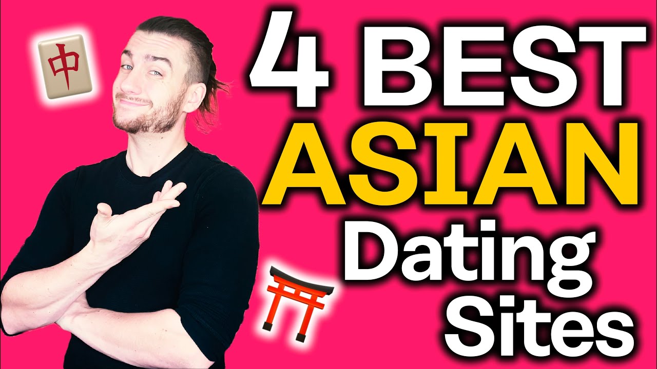 The Best Asian Dating Sites [Get Dating Worldwide!]