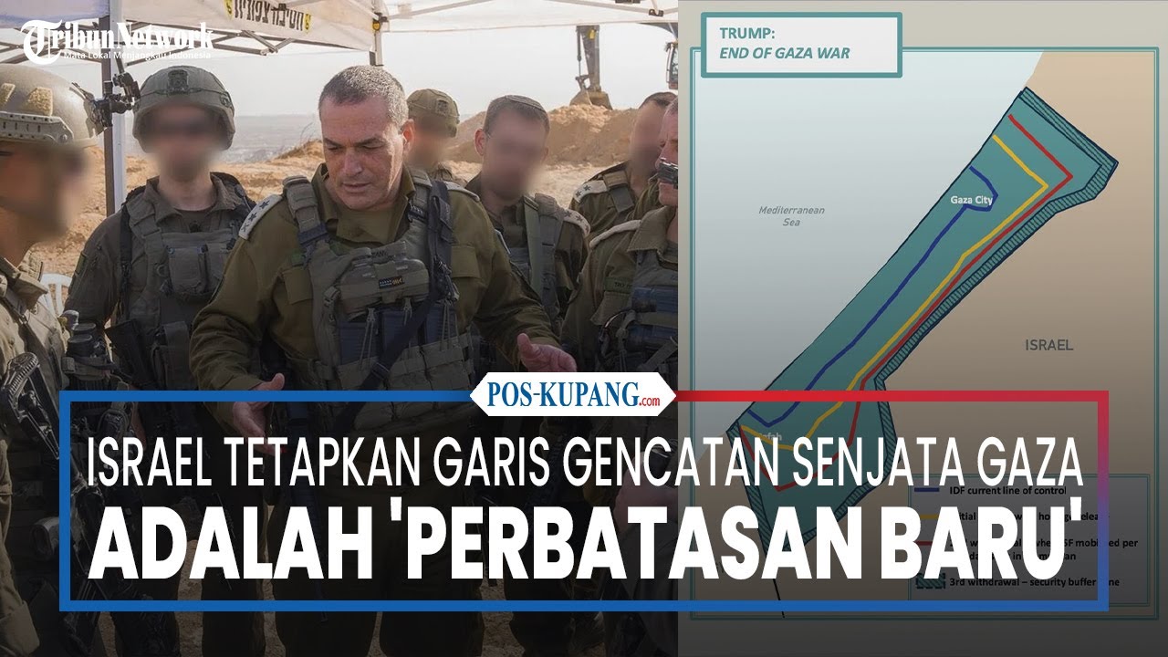 Kepala IDF Zamir Tetapkan Garis Gencatan Senjata Gaza Adalah 'Perbatasan Baru'