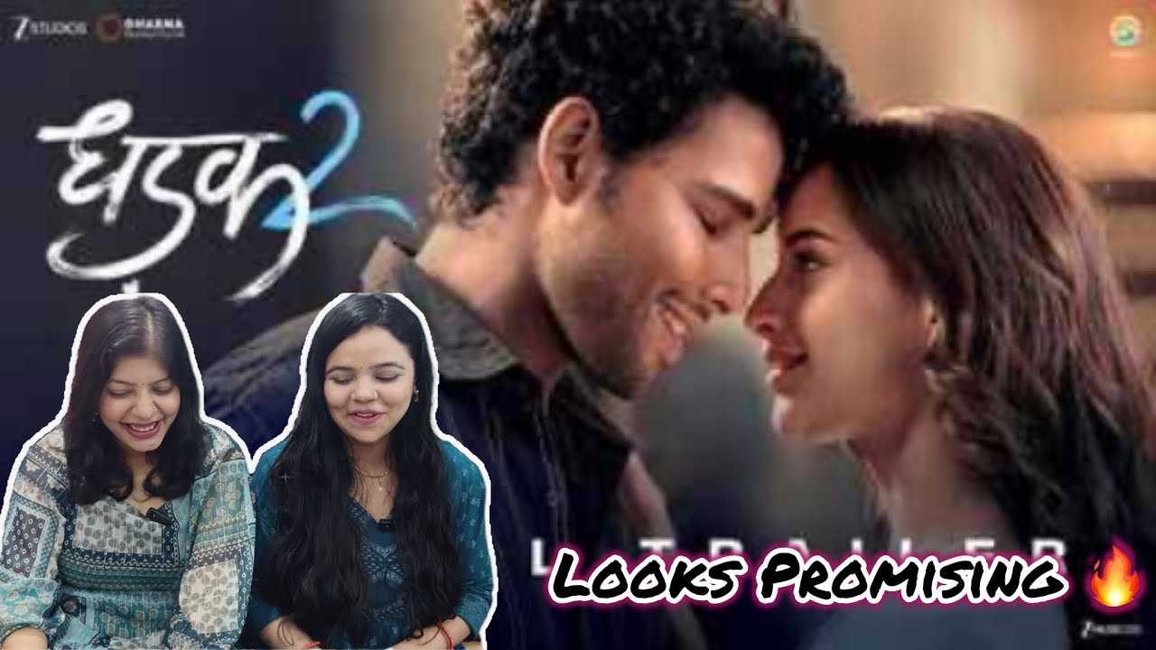 Dhadak 2 | Trailer Reaction | Siddhant Chaturvedi | Tripti Dhimri | Aug1 | Shazia Iqbal | Vibe Check