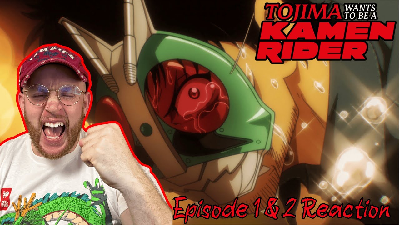 HE IS KAMEN RIDER! | Tojima Wants To Be A Kamen Rider Episode 1&2 reaction