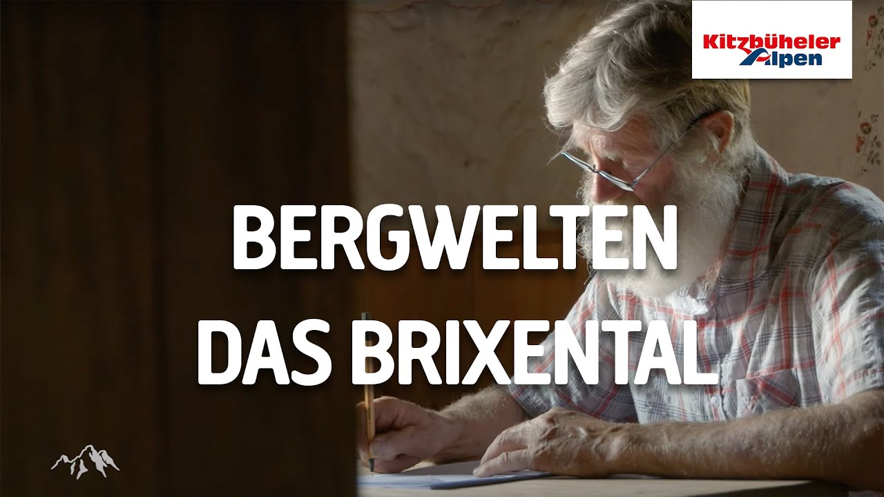 Bergwelten // Das Brixental - Herz der Kitzbüheler Alpen
