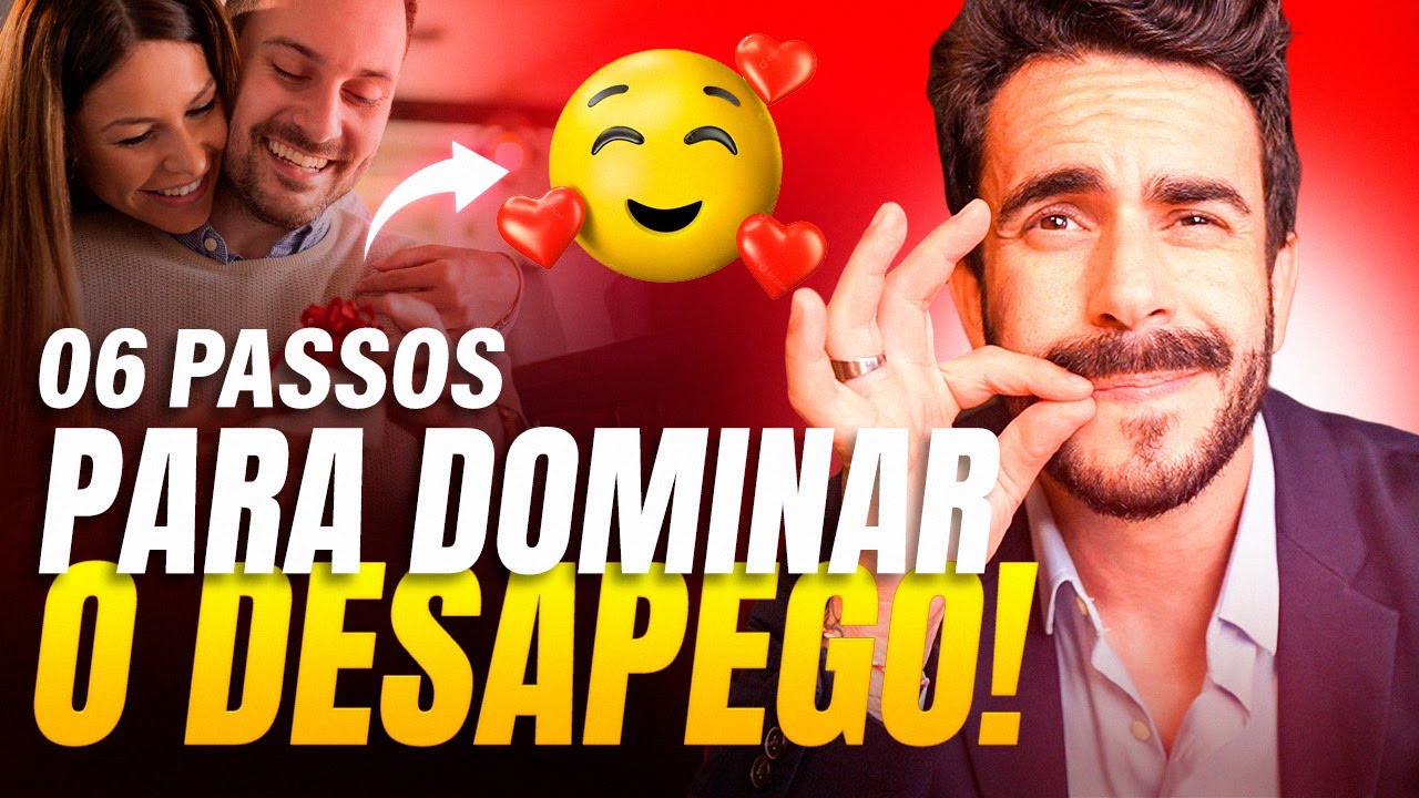 06 Passos para DOMINAR o desapego e FAÇA ELE vir até você em 10 minutos!  | Ítalo Ventura (50/100)