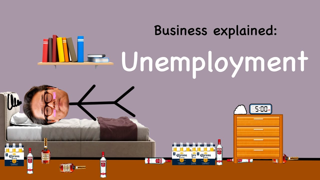 Being Unemployed | Unemployment Explained