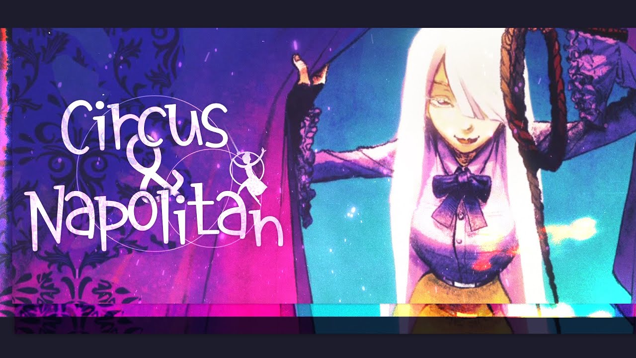 서커스 & 나폴리탄 Circus & Napolitan (Origin. SIMOKIMS) cover.